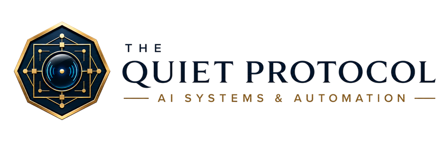 The Quiet Protocol AI Systems & Automation